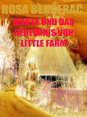 Marta und das Geheimnis von Little Farm - ebook
